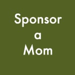 sponsor a mom